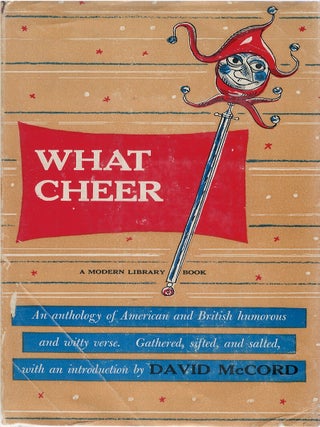 Item #00091749 What Cheer: An Anthology of American and British Humorous and Witty Verse. David...