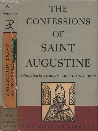 Item #00091751 The Confessions of Saint Augustine. Augustine of Hippo, Fulton J. Sheen, Edward B....