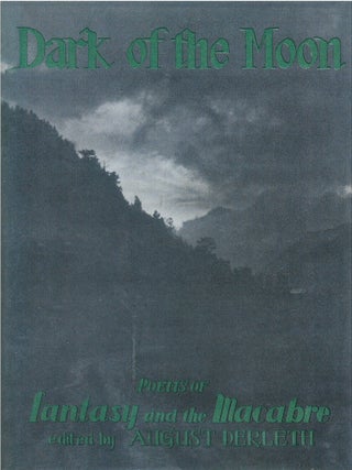 Dark of the Moon: Poems of Fantasy and the Macabre