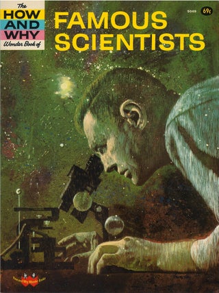 Item #00091839 The How and Why Wonder Book of Famous Scientists. Jean Bethell