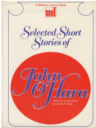 Item #00091852 Selected Short Stories of John O'Hara. John O'Hara