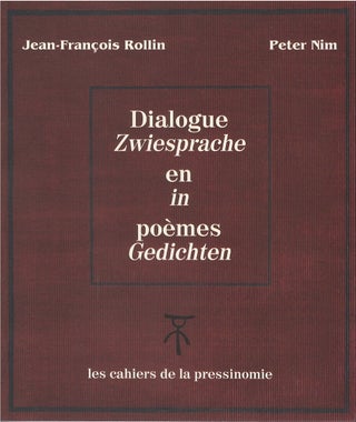 Item #00091959 Zwiesprache in Gedichten - Dialogue en poèmes. Jean-François Rollin, Peter...