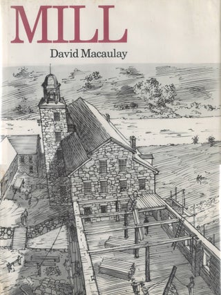 Item #00091964 Mill. David Macaulay