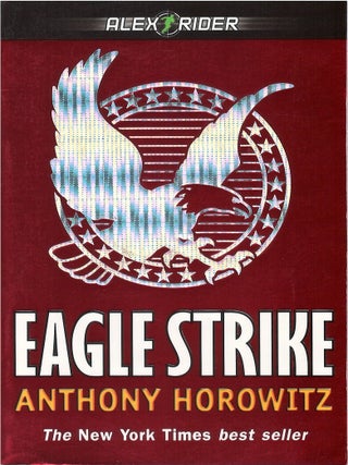 Item #00092003 Eagle Strike (Alex Rider, #4). Anthony Horowitz
