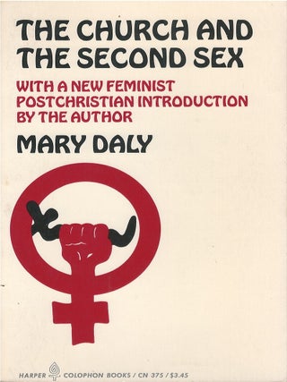 Item #00092010 The Church and the Second Sex. Mary Daly