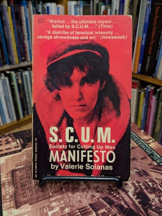 Item #00092011 S.C.U.M. Manifesto / Society for Cutting Up Men Manifesto. Valerie Solanas