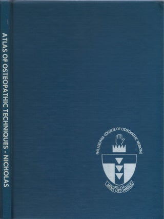 Item #00092106 Atlas of Osteopathic Techniques. Nicholas S. Nicholas