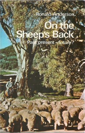 Item #00092120 On the Sheep's Back: Past, Present - Future? Ronald Anderson