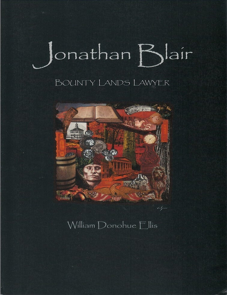 Item #00092180 Jonathan Blair, Bounty Lands Lawyer. William Donohue Ellis.