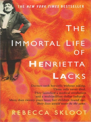 Item #00092218 The Immortal Life of Henrietta Lacks. Rebecca Skloot