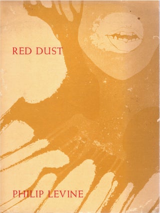 Item #00092259 Red Dust. Philip Levine