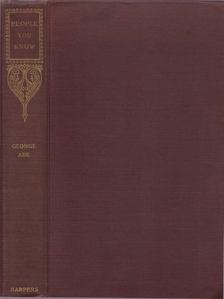 Item #00092272 People You Know. George Ade
