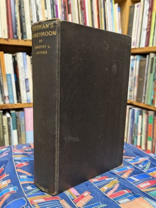 Item #00092289 Busman's Honeymoon. Dorothy L. Sayers