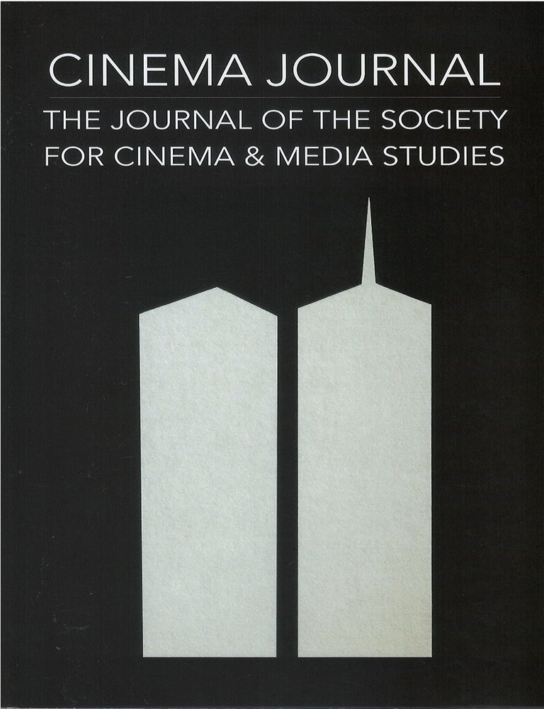 Item #00092291 Cinema Journal: The Journal of the Society for Cinema and Media Studies - Vol. 56 No. 1 - Fall 2016. Will Brooker, Katharina Tinkl.