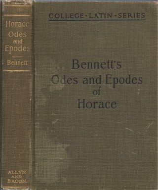 Item #00092295 Odes and Epodes of Horace. Horace, Charles E. Bennett