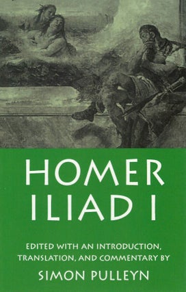 Item #00092525 Iliad, Book I. Homer, Simon Pulleyn, tr