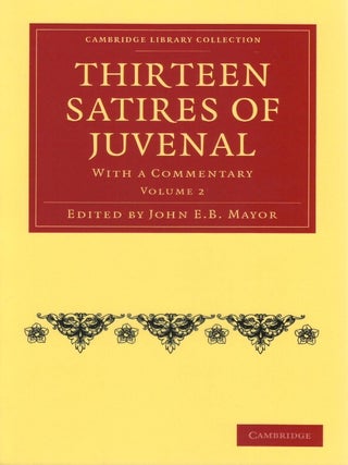 Thirteen Satires of Juvenal, Volume 2