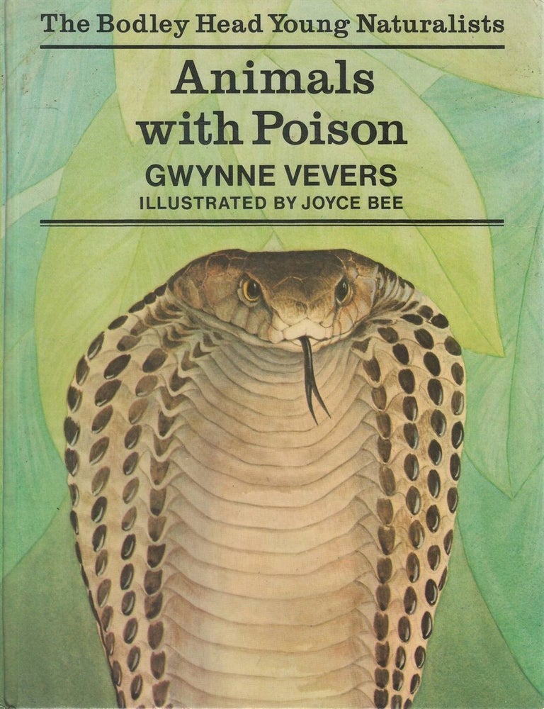 Item #00092571 Animals with Poison. Gwynne Vevers.