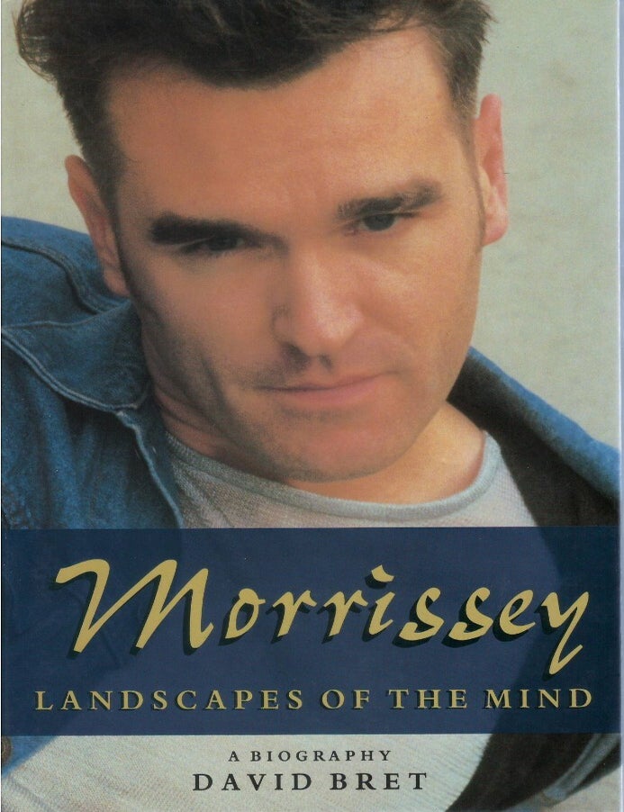 Item #00092688 Morrissey: Landscapes of the Mind. David Bret.