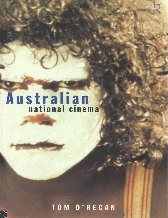 Item #00092751 Australian National Cinema. Tom O'Regan.