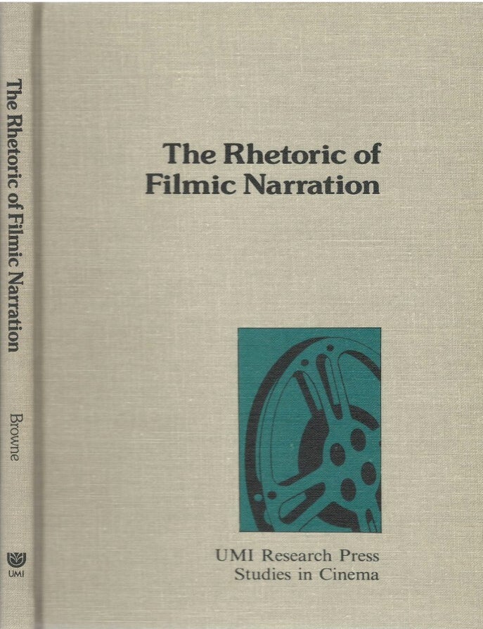 Item #00092904 The Rhetoric of Filmic Narration. Nick Browne.