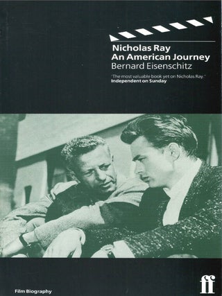 Nicholas Ray: An American Journey. Bernard Eisenschitz, Tom Milne, tr.