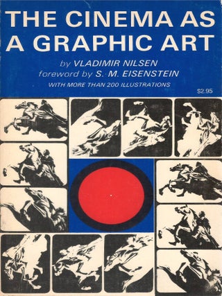 Cinema as a Graphic Art. Vladimir Nilsen, S. M. Eisenstein.