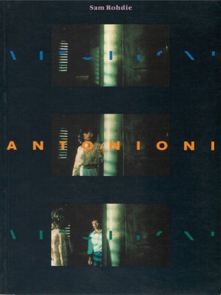 Antonioni. Sam Rohdie.