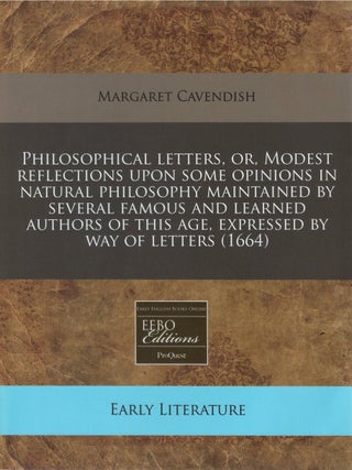 Item #00093030 Philosophical Letters, or, Modest Reflections Upon Some Opinions in Natural...
