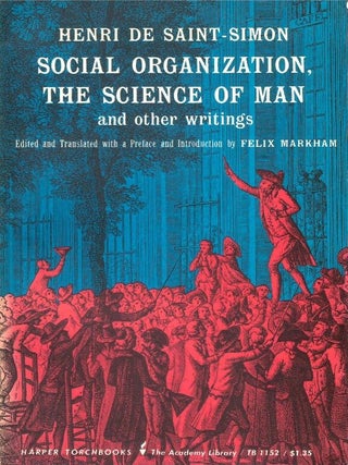 Social Organization, The Science of Man, and Other Writings