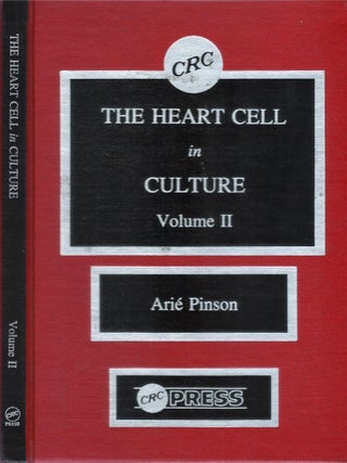 The Heart Cell in Culture (Three-volume set)