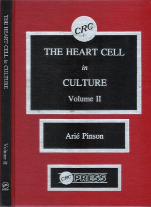 The Heart Cell in Culture (Three-volume set)