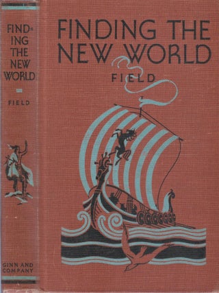 Item #00093288 Finding the New World. Walter Taylor Field