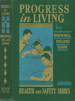 Item #00093293 Progress in Living (Health and Safety Series). Clifford Lee Brownell, Allen...
