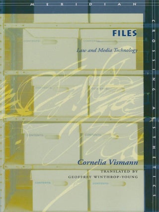 Files: Law and Media Technology