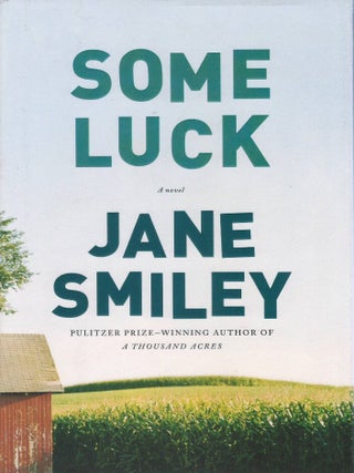 Some Luck (The Last Hundred Years, Volume 1