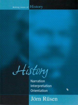 History: Narration, Interpretation, Orientation