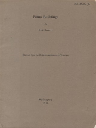 Pomo Buildings (Extract from the Holmes Anniversary Volume