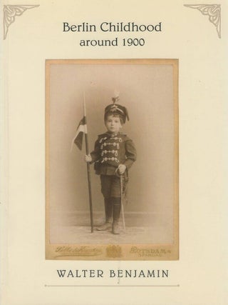 Berlin Childhood Around 1900