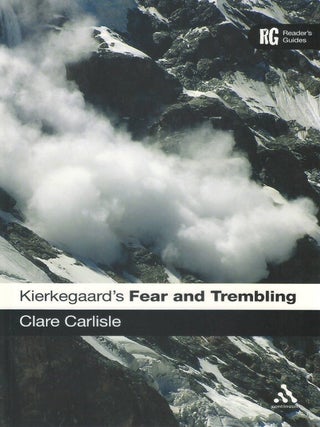 Item #00093711 Kierkegaard's 'Fear and Trembling': A Reader's Guide. Clare...