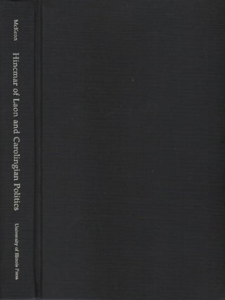 Hincmar of Laon and Carolingian Politics