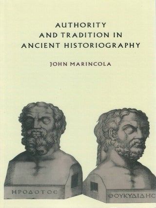 Authority and Tradition in Ancient Historiography