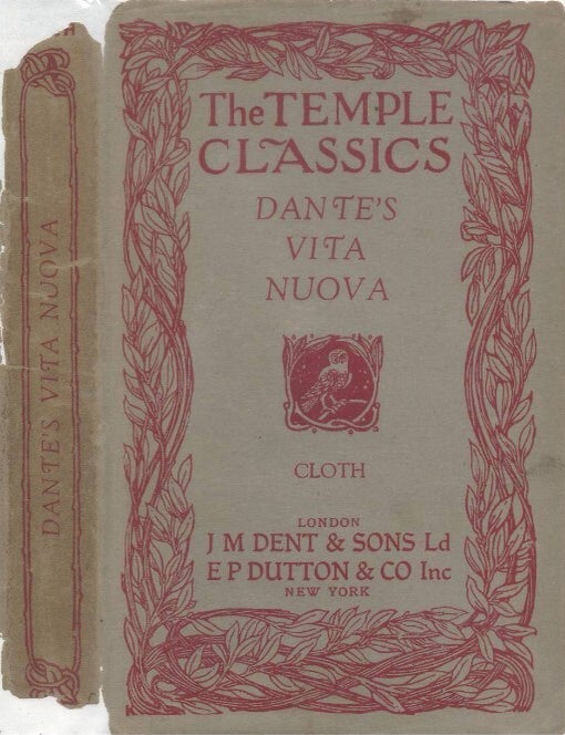 Item #00093867 The Vita Nuova and Canzoniere of Dante Alighieri. Dante Aligheri, Thomas Okey, Philip H. Wicksteed, tr.