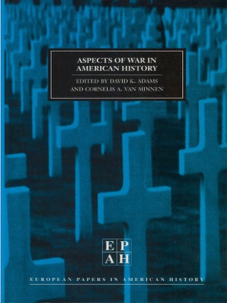Aspects of War in American History