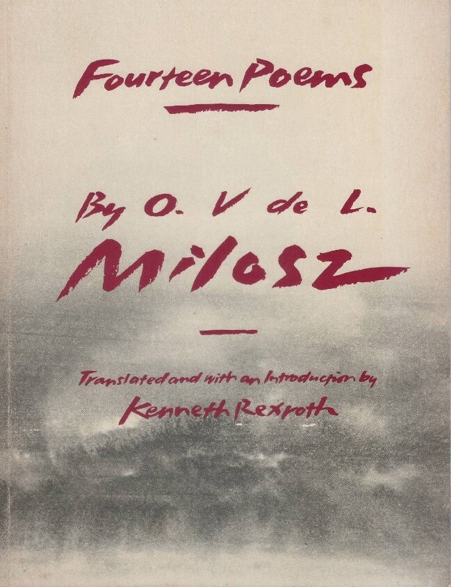 Item #00093999 Fourteen Poems. O. V. de L. Milosz, Kenneth Rexroth, tr.