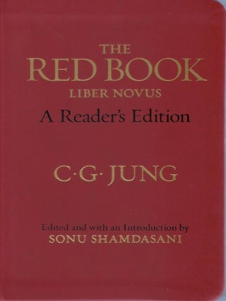 Item #00094127 The Red Book: Liber Novus (A Reader's Edition). C. G. Jung, Sonu Shamdasani