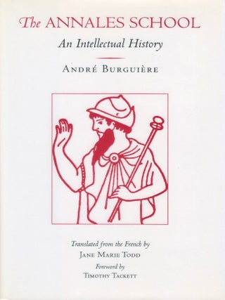 The Annales School: An Intellectual History