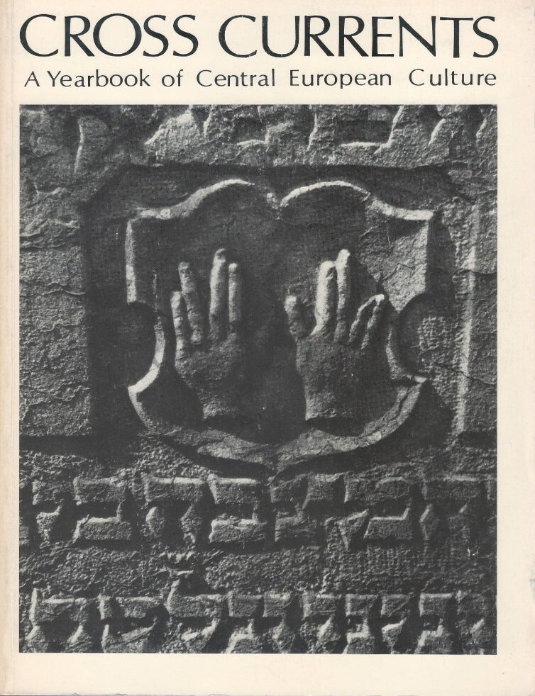 Item #00094208 Cross Currents: A Yearbook of Central European Culture, No. 4. Ladislav Matejka, Benjamin Stolz.