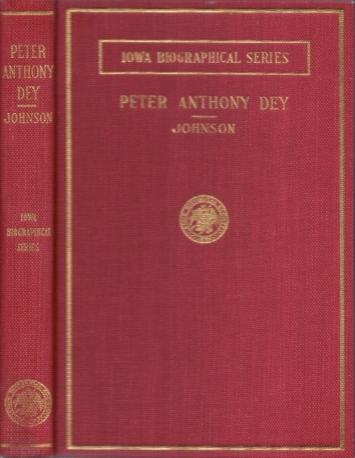 Item #005401 Peter Anthony Dey : Integrity in Public Service. Jack T. Johnson, Fred Bowersox.