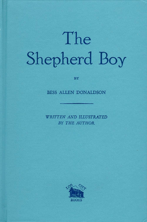 Item #008383 The Shepherd Boy. Bess Allen Donaldson.